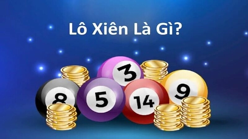 Hướng dẫn từng bước đánh lô xiên
